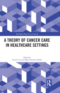 A Theory of Cancer Care  in Healthcare Settings