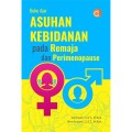 Buku Ajar Asuhan Kebidanan Pada Remaja Dan Perimenopause