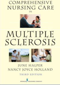 Comprehensive Nursing Care in Multiple Sclerosis Third Edition