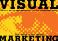 Visual marketing : 99 proven ways for small businesses to market with images and design
