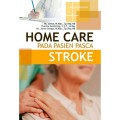 Home Care Pada Pasien Pasca Stroke