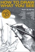 How to Draw What You See Practical Art Books