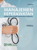 Manajemen Keperawatan: Aplikasi dalam Praktik Keperawatan Profesional Edisi ke-6