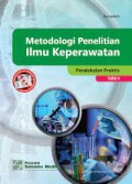 Metodologi Penelitian Ilmu Keperawatan: Pendekatan Praktis Edisi ke-5