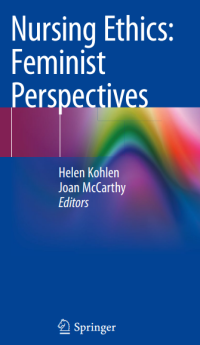 Nursing Ethics Feminist  Perspectives