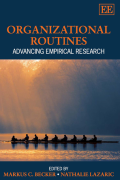 Organizational Routines : Advancing Empirical Research