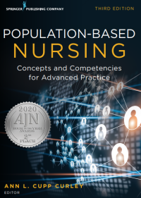 POPULATION-BASED NURSING CONCEPTS AND COMPETENCIES FOR ADVANCED PRACTICE
