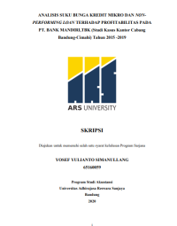 ANALISIS SUKU BUNGA KREDIT MIKRO DAN NONPERFORMING LOAN TERHADAP PROFITABILITAS PADA 
PT. BANK MANDIRI,TBK (Studi Kasus Kantor Cabang 
Bandung-Cimahi) Tahun 2015 -2019