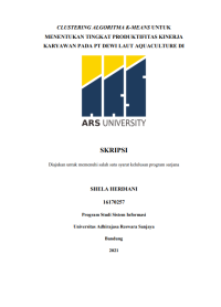 CLUSTERING ALGORITMA K-MEANS UNTUK 
MENENTUKAN TINGKAT PRODUKTIFITAS KINERJA
KARYAWAN PADA PT DEWI LAUT AQUACULTURE