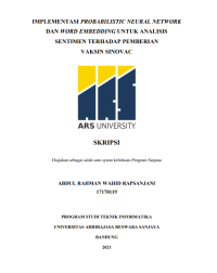 IMPLEMENTASI PROBABILISTIC NEURAL NETWORK 
DAN WORD EMBEDDING UNTUK ANALISIS 
SENTIMEN TERHADAP PEMBERIAN 
VAKSIN SINOVAC