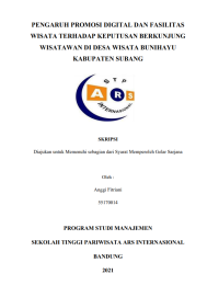 Pengaruh Promosi Digital dan Fasilitas Wisata Terhadap 
Keputusan Berkunjung di Desa Wisata Bunihayu Kabupaten 
Subang