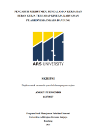 PENGARUH REKRUTMEN, PENGALAMAN KERJA DAN 
BEBAN KERJA TERHADAP KINERJA KARYAWAN 
PT.AGRONESIA INKABA BANDUNG