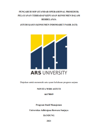 PENGARUH SOP (STANDAR OPERASIONAL PROSEDUR) 
PELAYANAN TERHADAP KEPUASAN KONSUMEN DALAM 
BERBELANJA
(STUDI KASUS KONSUMEN INDOMARET PASIR JATI)