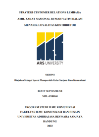 STRATEGI CUSTOMER RELATIONS LEMBAGA 
AMIL ZAKAT NASIONAL RUMAH YATIM DALAM 
MENARIK LOYALITAS KONTRIBUTOR