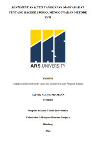 SENTIMENT ANALYSIS TANGGAPAN MASYARAKAT 
TENTANG HACKER BJORKA MENGGUNAKAN METODE 
SVM