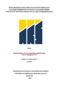 PENGARUH KUALITAS PELAYANAN DAN KEPUASAN NASABAH TERHADAP LOYALITAS NASABAH MIKRO (Studi Kasus PT. Bank Rakyat Indonesia (Persero) Tbk Unit Sukajadi Bandung)