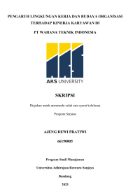 PENGARUH LINGKUNGAN KERJA DAN BUDAYA ORGANISASI TERHADAP KINERJA KARYAWAN DI PT WAHANA TEKNIK INDONESIA