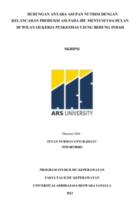 HUBUNGAN ANTARA ASUPAN NUTRISI DENGAN KELANCARAN PRODUKSI ASI PADA IBU MENYUSUI 0-6 BULAN DI WILAYAH KERJA PUSKESMAS UJUNG BERUNG INDAH