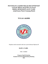 PENTINGNYA KOMUNIKASI RECEPTIONIST UNTUK MENCAPAI PELAYANAN PRIMA DEMI KEPUASAN TAMU (studi kasus Puteri Gunung Hotel)