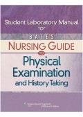 Student Laboratory Manual for Bates Nursing Guide To Physical Examination and Histosy Taking