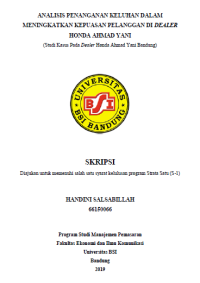 ANALISIS PENANGANAN KELUHAN DALAM MENINGKATKAN KEPUASAN PELANGGAN DI DEALER HONDA AHMAD YANI
(Studi Kasus Pada Dealer Honda Ahmad Yani Bandung)