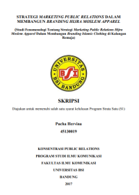 Strategi Marketing Public Relations dalam Membangun Branding Hijra Moslem Apparel(Studi Fenomenologi tentang Strategi Marketing Public Relations dalam Membangun Branding Hijra Moslem Apparel dalam Membangun Branding Islamic Clothing di Kalangan Remaja)