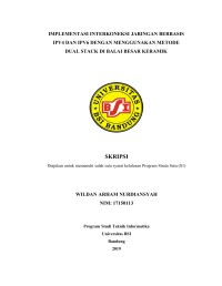 IMPLEMENTASI INTERKONEKSI JARINGAN BERBASIS IPV4 DAN IPV6 DENGAN MENGGUNAKAN METODE DUAL STACK DI BALAI BESAR KERAMIK