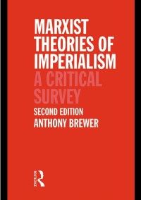 marxist theories of imperialism a critical survey second edition