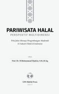 Pariwisata Halal Perspektif Multidimensi
 Peta Jalan Menuju Pengembangan Akademik
 & Industri Halal di Indonesia