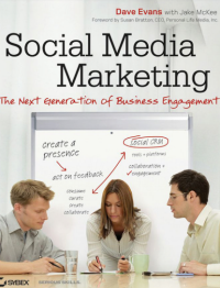 Social Media Marketing The Next Generation of Business Engagement