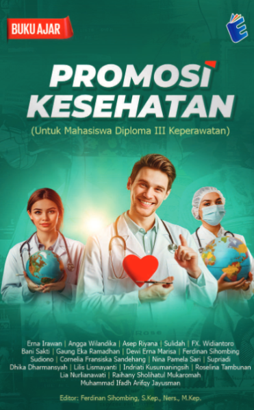 Buku Ajar Promosi Kesehatan (Untuk Mahasiswa Diploma III Keperawatan)