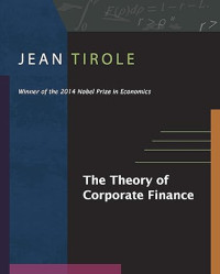 The Theory of Corporate Finance