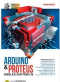 Arduino & Proteus Simulasi dan Praktik