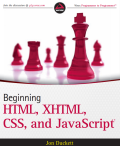 Beginning HTML, XHTML, CSS and JavaScript