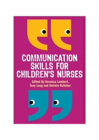 Communication Skills For Children's Nurses