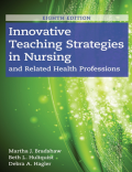 Innovative Teaching Strategies in Nursing and Related Health Professions