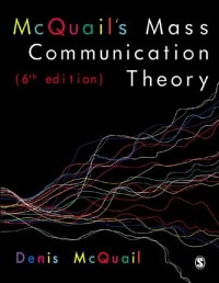 McQuail’s Mass Communication Theory