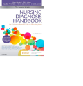 Nursing Diagnosis Handbook  An Evidence-Based Guide to Planning Care