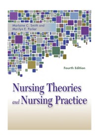 Nursing Theories and Nursing Practice