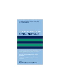 Oxford Handbook of Renal Nursing