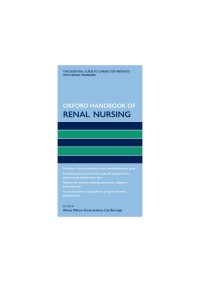 Oxford Handbook of Renal Nursing