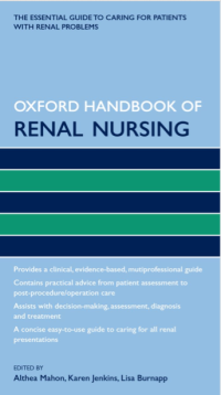 Oxford Handbook of Renal Nursing