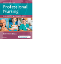 Professional Nursing Concepts & Challenges