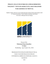 PERANCANGAN FILM FIKSI 3D ANIMASI BERJUDUL 
“INSANITY” TENTANG BAHAYANYA SELF-DIAGNOSE 
PADA KESEHATAN MENTAL