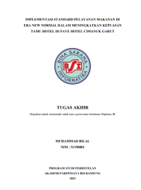 IMPLEMENTASI STANDARD PELAYANAN MAKANAN DI 
ERA NEW NORMAL DALAM MENINGKATKAN KEPUASAN 
TAMU HOTEL DI FAVE HOTEL CIMANUK GARUT