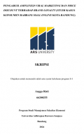 PENGARUH AMPLIFIED VIRAL MARKETING DAN PRICE 
DISCOUNT TERHADAP BRAND LOYALTY (STUDI KASUS 
KONSUMEN RABBANI MALL ONLINE KOTA BANDUNG)