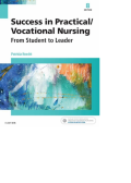 Success in Practical/Vocational Nursing From Student to Leader