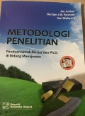 Metodologi Penelitian Panduan untuk Master dan Ph.D. Di Bidang Manajemen