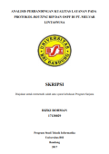 Analisis Perbandingan Kualitas Layanan pada Protokol Routing RIP dan OSPF di PT. Melvar Lintasnusa